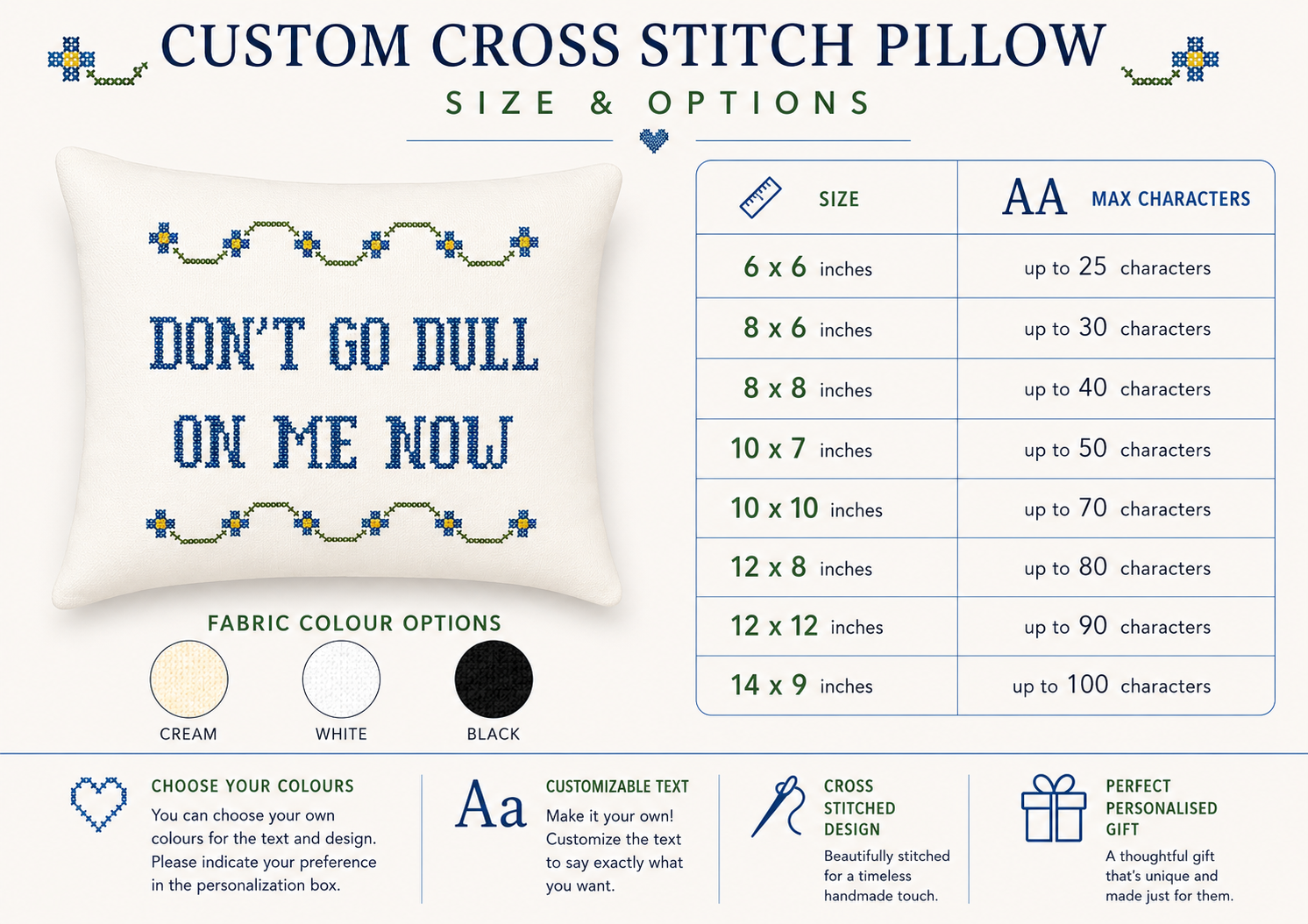 Custom cross stitch pillow with text 'DON'T GO DULL ON ME NOW' and size options chart.
